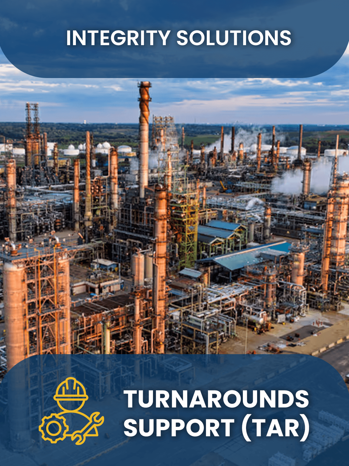 Turnarounds Support (TAR)
