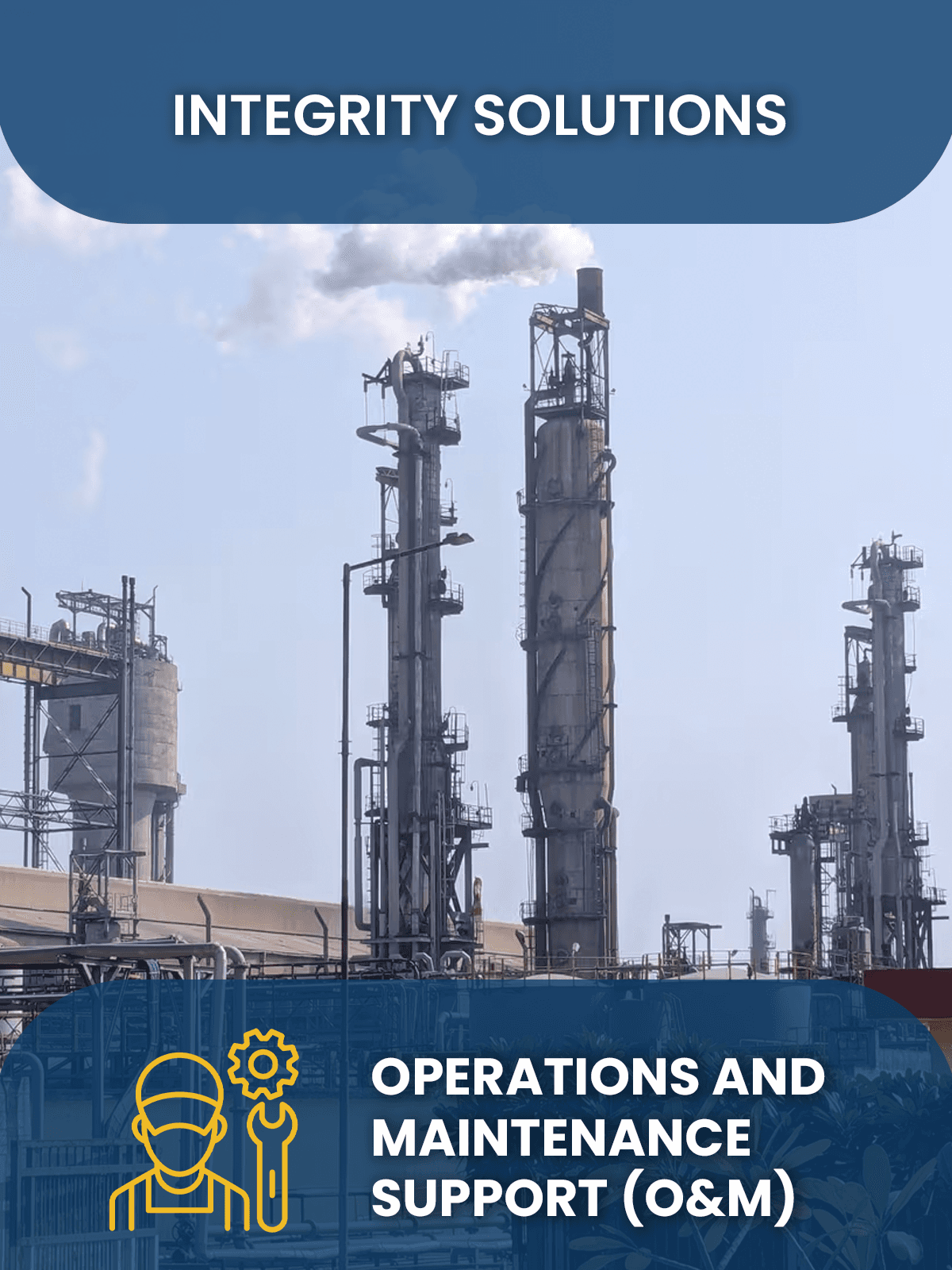 Operations & Maintenance Support (O&M)